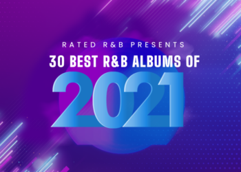 Best R&B Albums of 2021