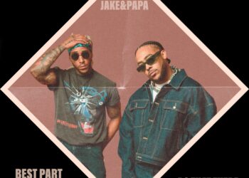 R&B duo Jake&Papa Best Part of You and Do That There single cover