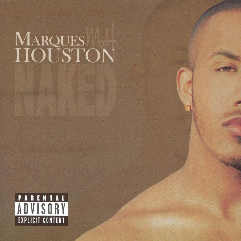 Marques Houston Naked album