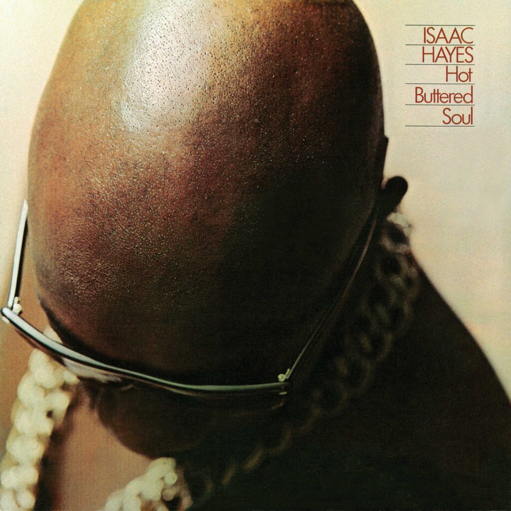 Isaac Hayes Hot Buttered Soul