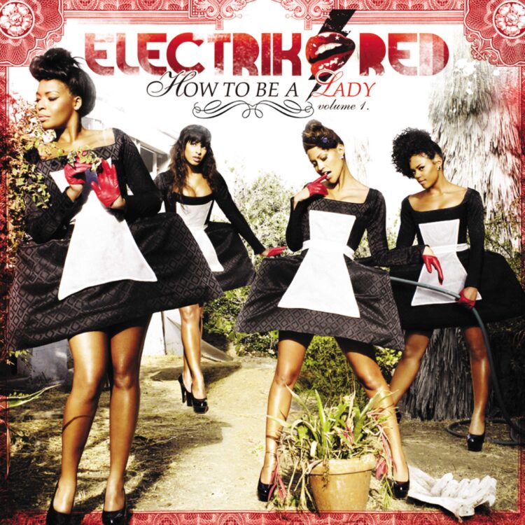 Electrik Red How To Be A Lady Volume 1 album cover